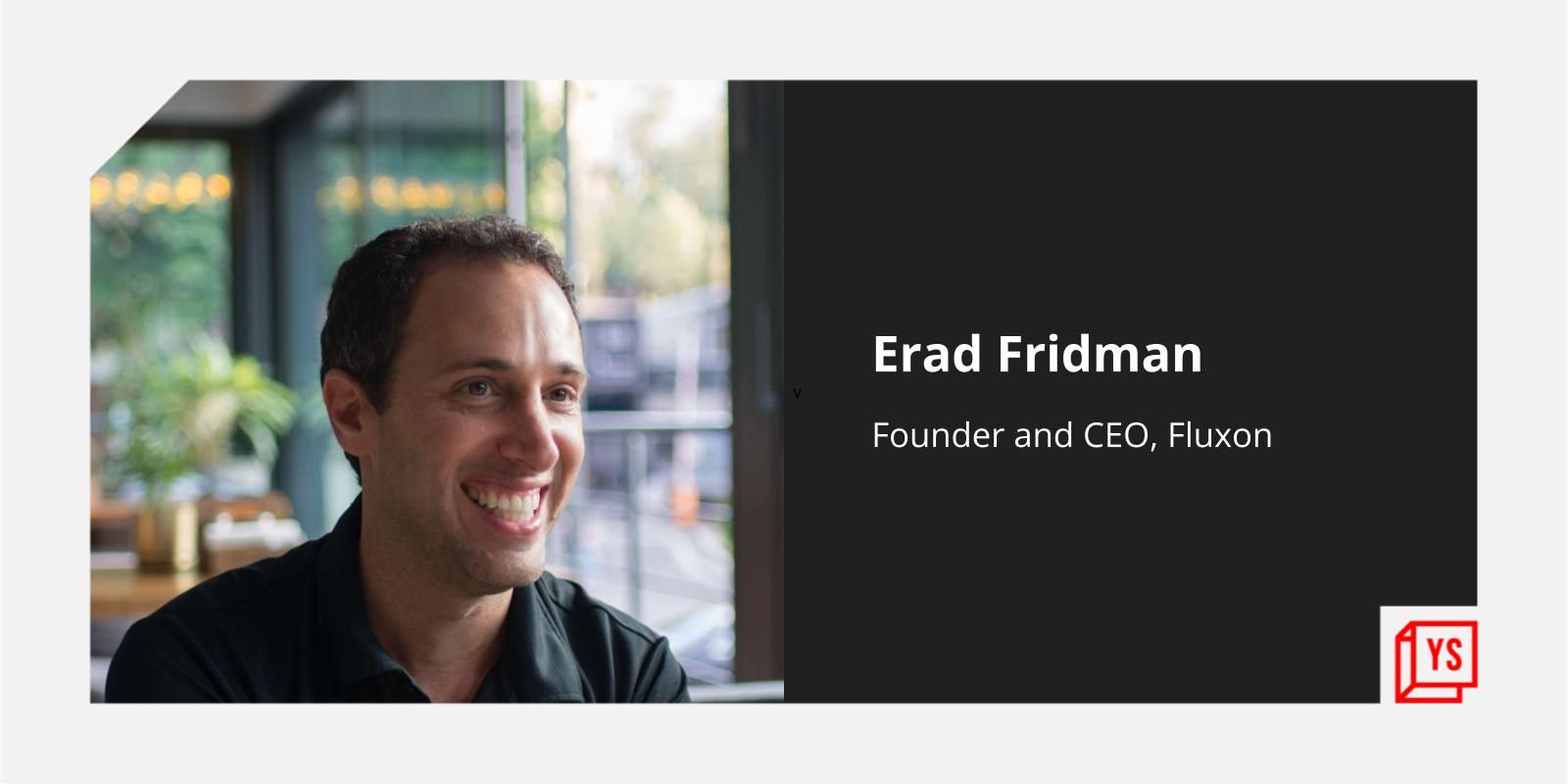 [Techie Tuesday] Meet Erad Fridman, an early product developer at Google who started coding when he was six 