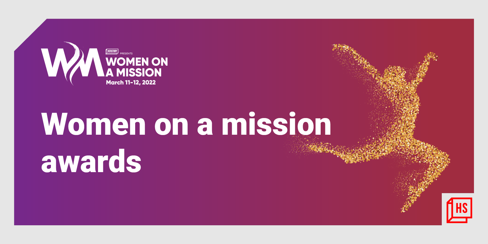 From disruptors to leaders: HerStory’s Women on a Mission Awards 2022 celebrate champions of change

