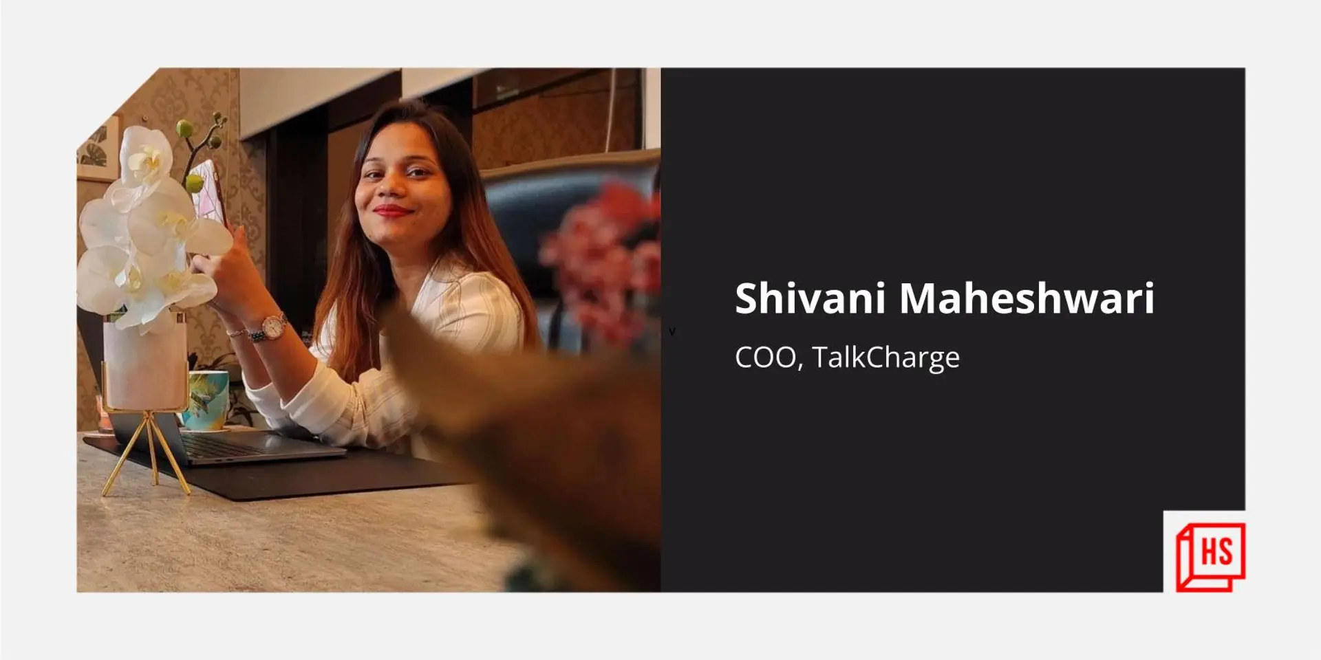 Here’s how engineer-turned-entrepreneur Shivani Maheshwari led TalkCharge to success