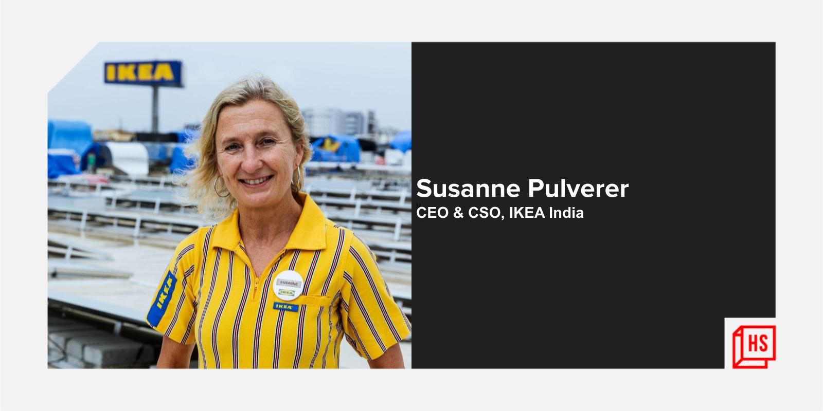 Susanne Pulverer, CEO & CSO, IKEA India