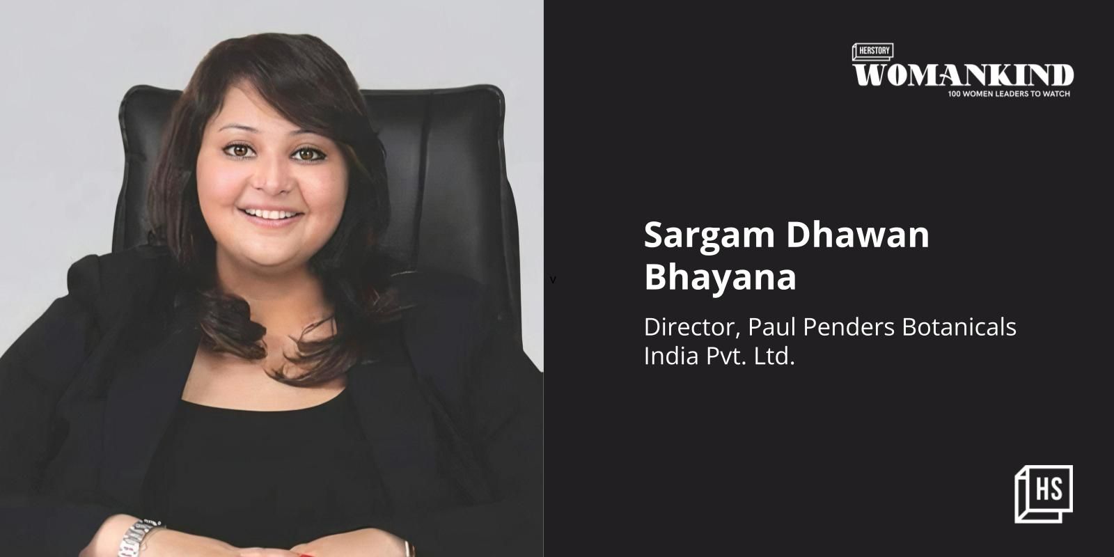 [100 Emerging Women Leaders] Meet first-generation beauty entrepreneur Sargam Dhawan Bhayana 
