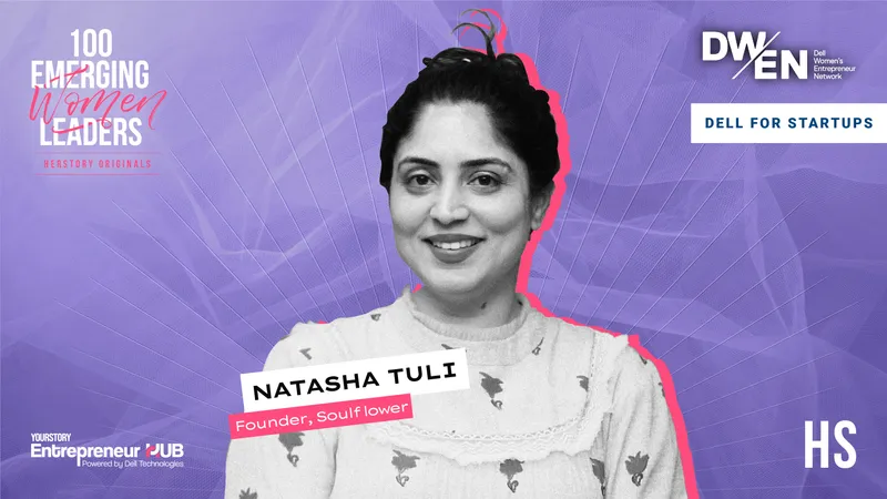 Natasha Tuli, CEO and Co-Founder, Soulflower