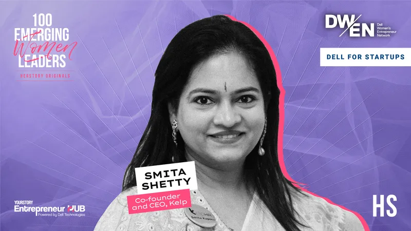 Smita Shetty, Co-founder and CEO, Kelp HR