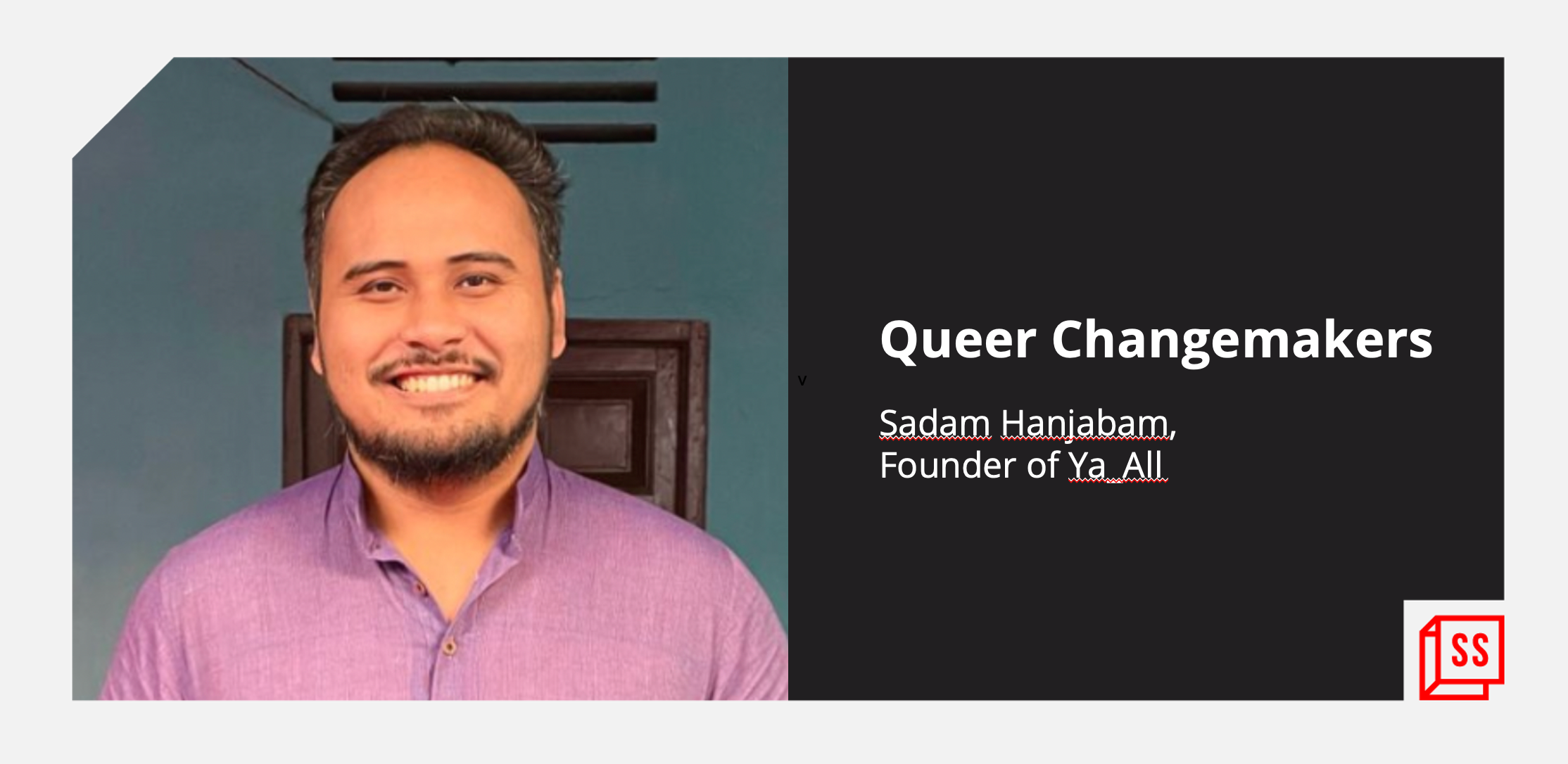 [Queer Changemakers] Ya_All is on a mission to Educate, Equip, Empower

