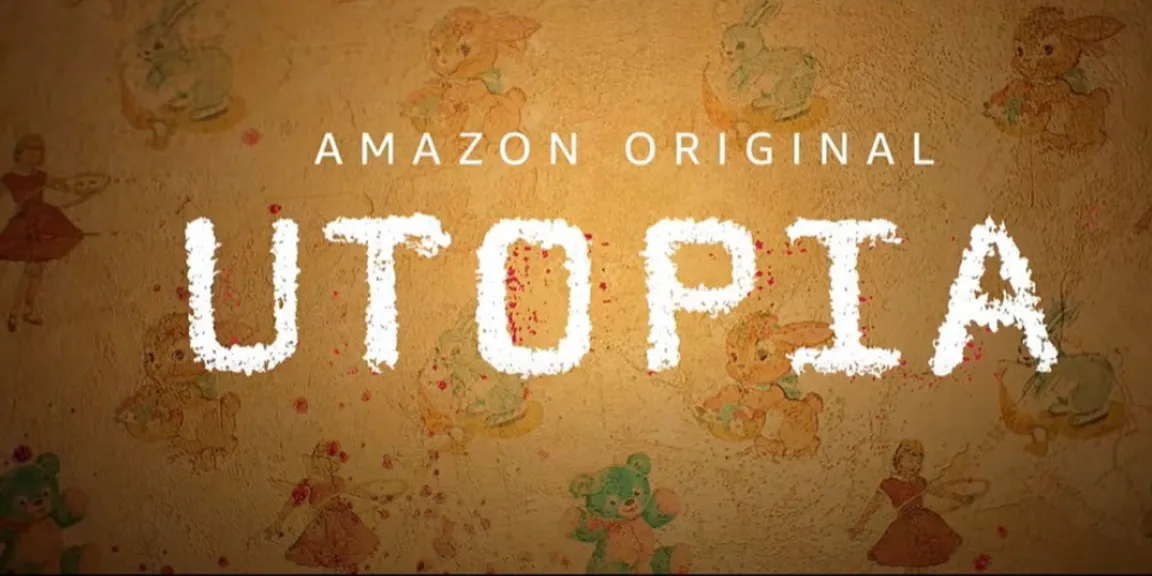 Reel or real? Here’s why Amazon Prime’s new series ‘Utopia’ is timely and thrilling