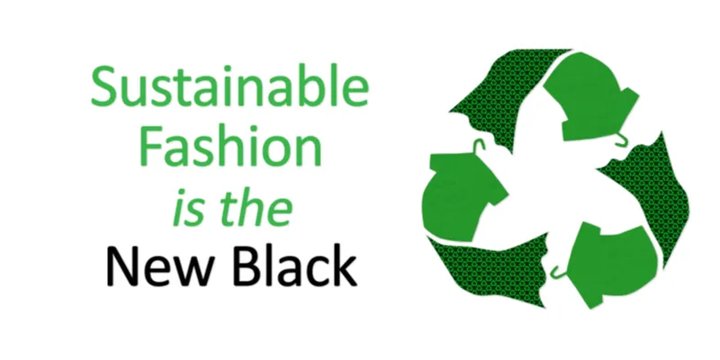 Sustainable fashion 