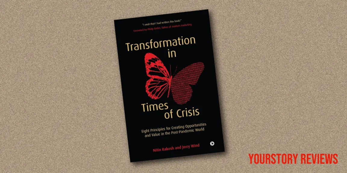 Transformation in Times of Crisis: 8 principles to help entrepreneurs channel opportunities