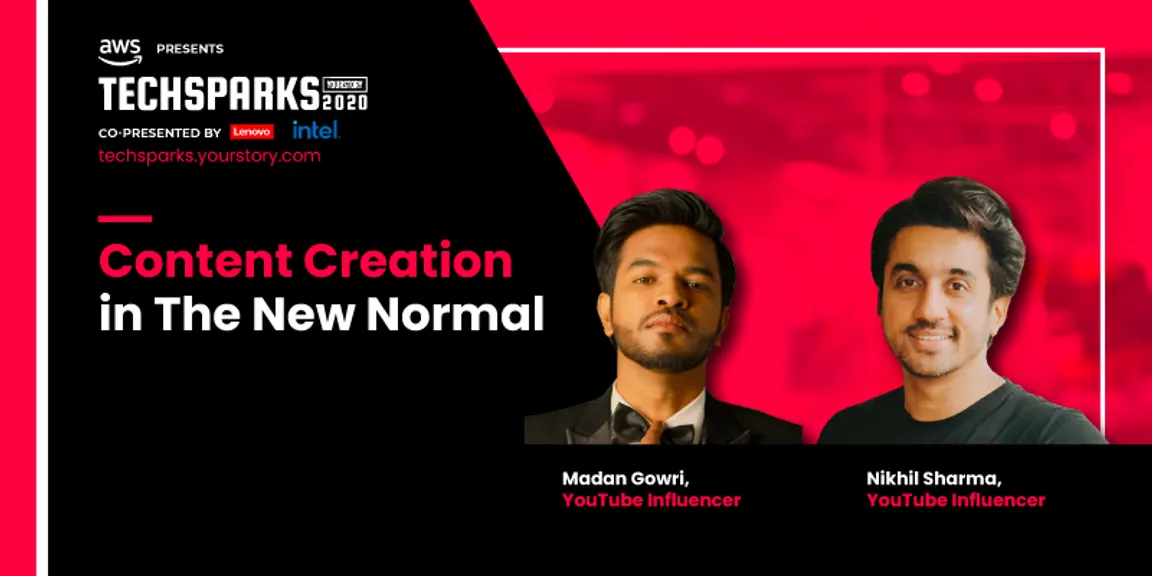 [TechSparks 2020]: YouTubers 'Mumbiker' Nikhil Sharma and Madan Gowri on content creation in the new normal