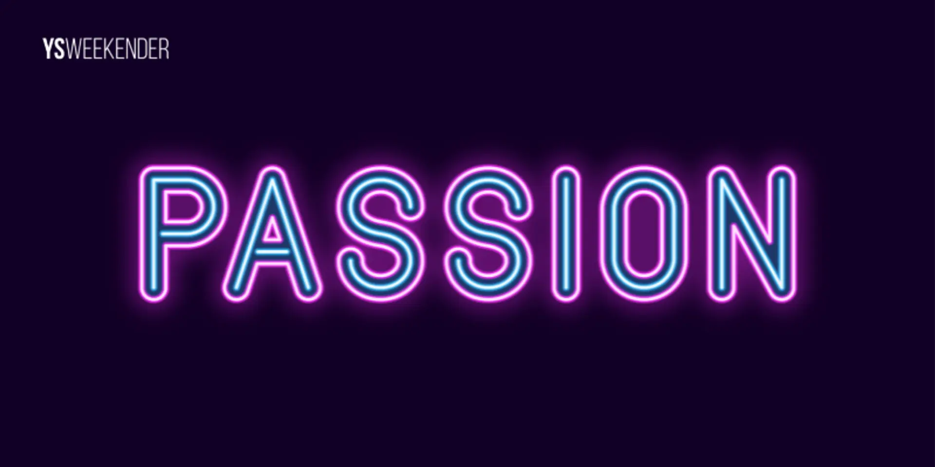 Your passion has potential, capitalise on it