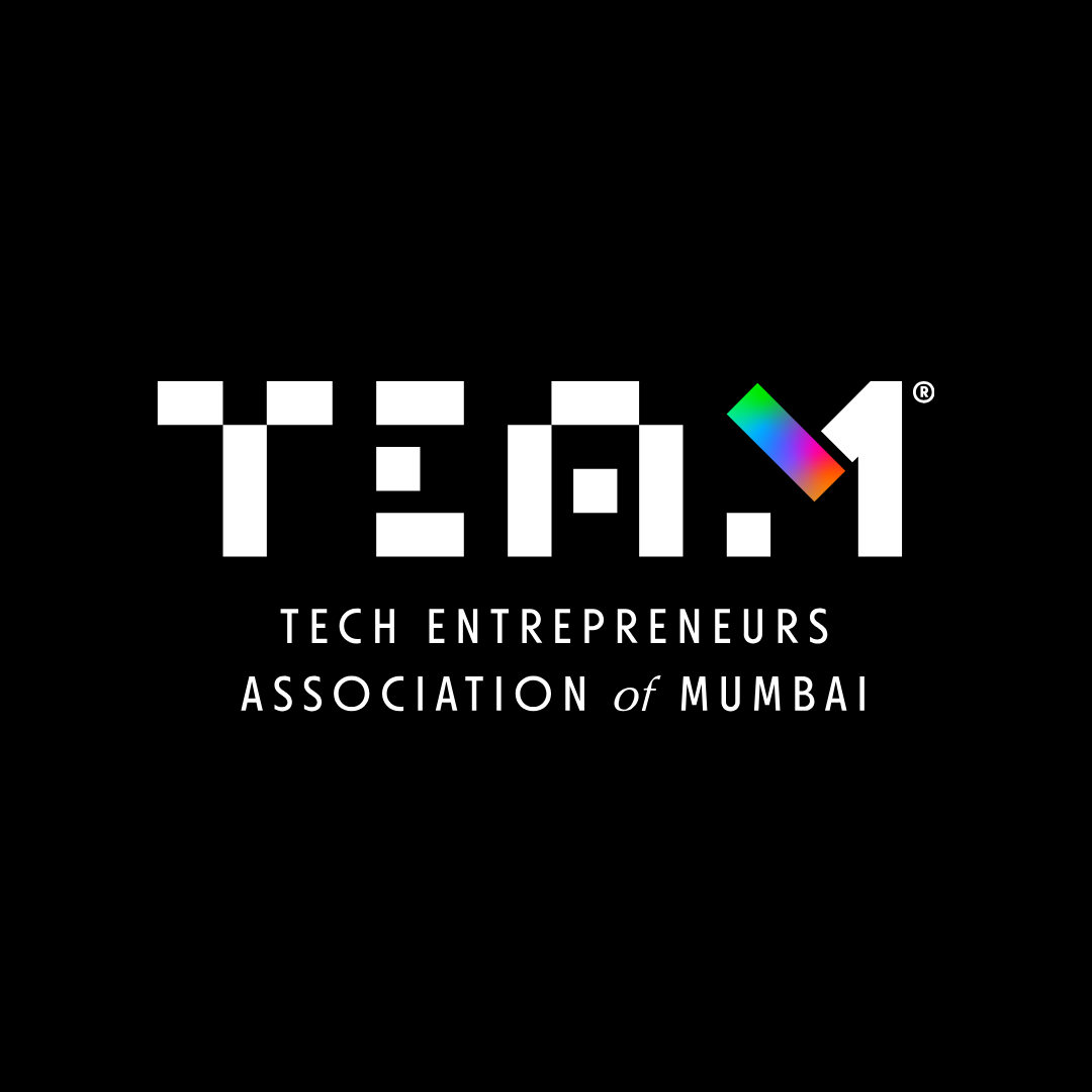 Tech Entrepreneurs Association of Mumbai (TEAM)