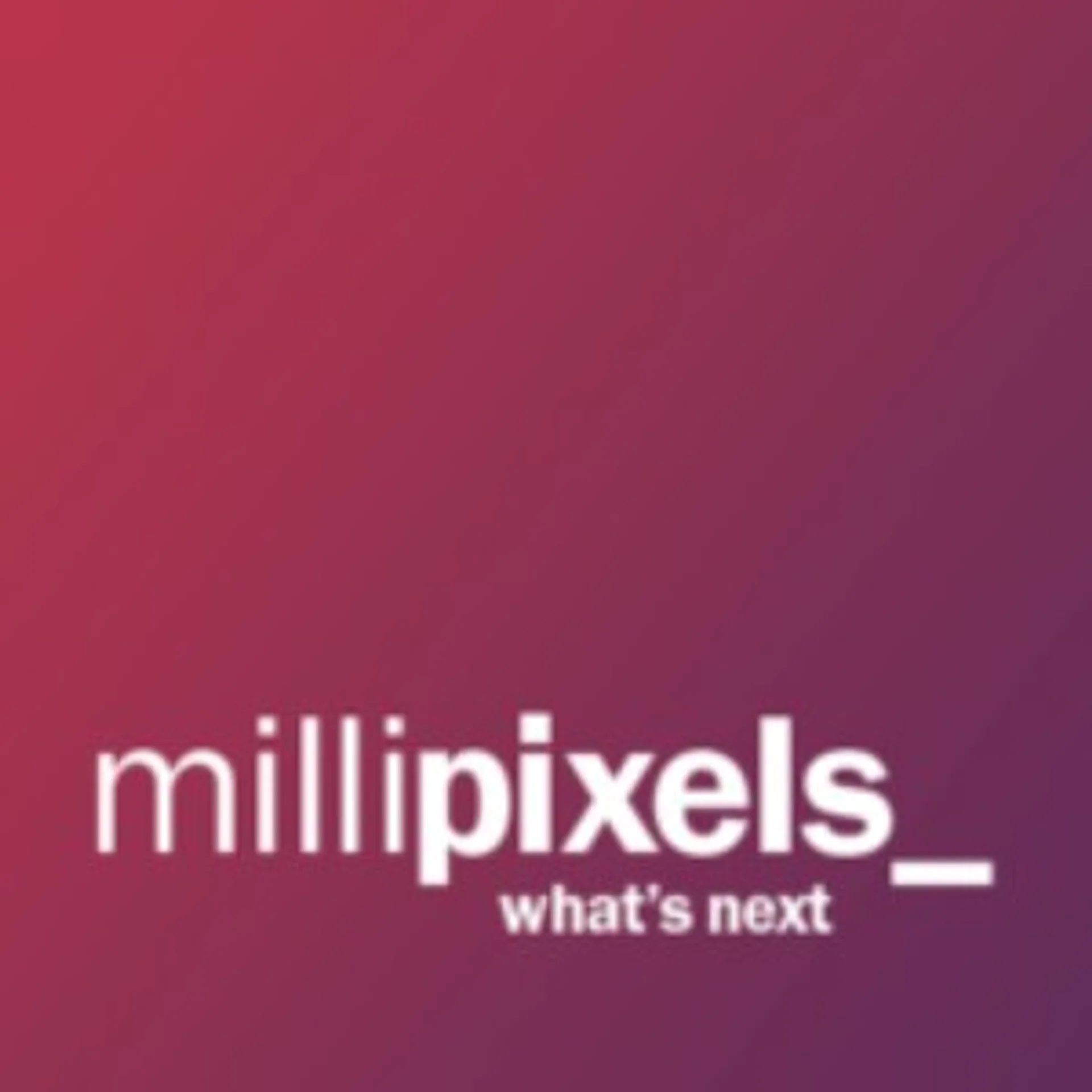 MilliPixels