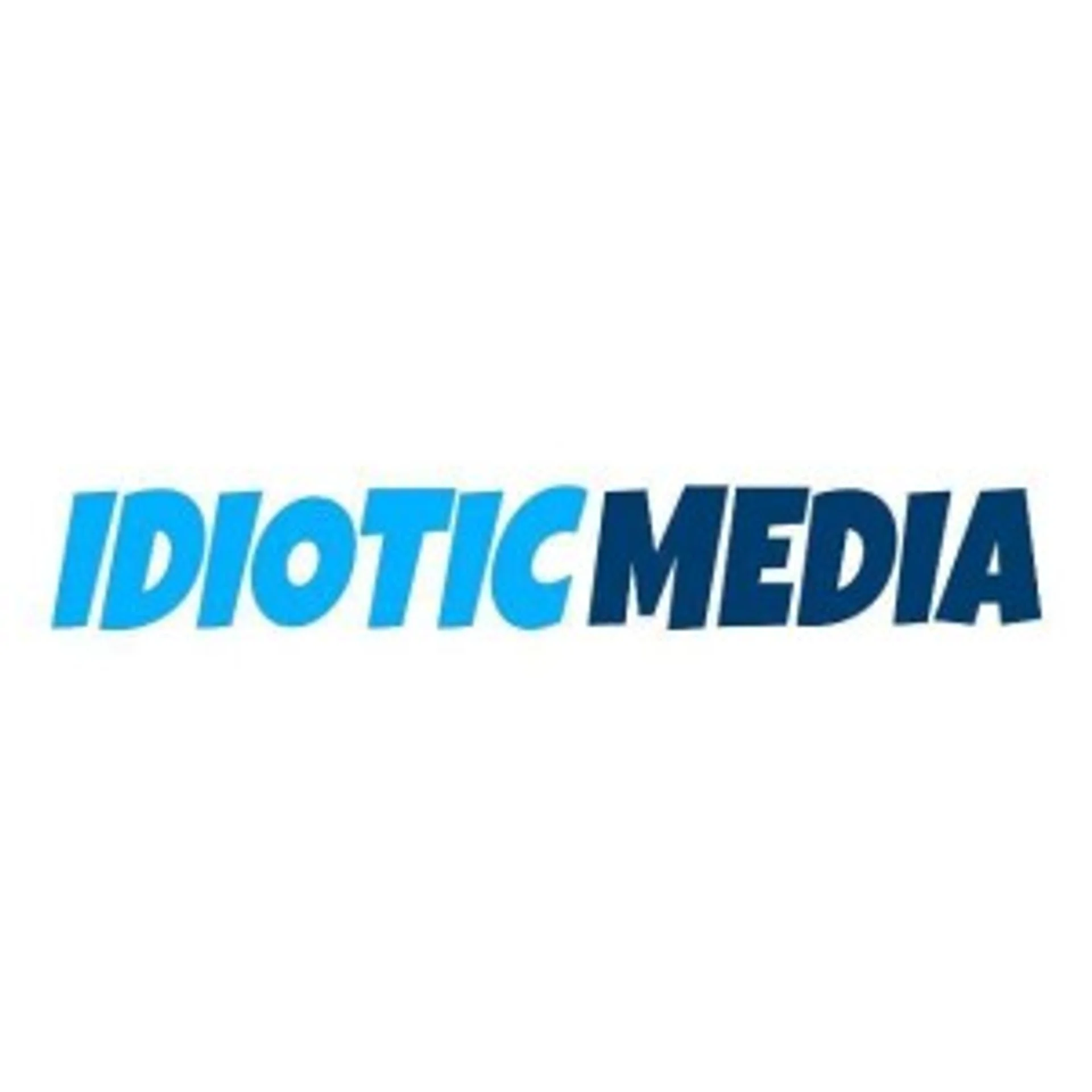 Idiotic Media