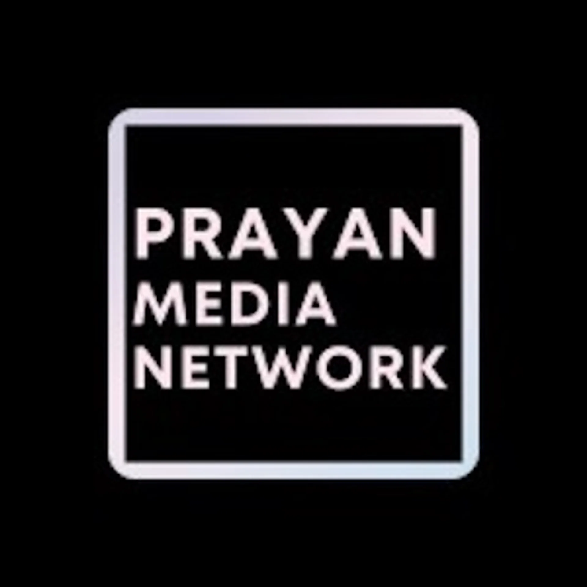 Prayan Media Network