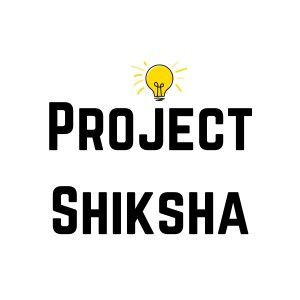 Project Shiksha Foundation