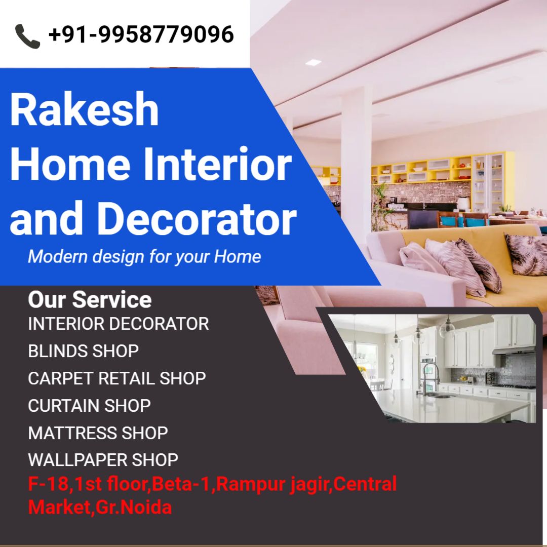 Rakesh Home Interior and Decorator | YourStory