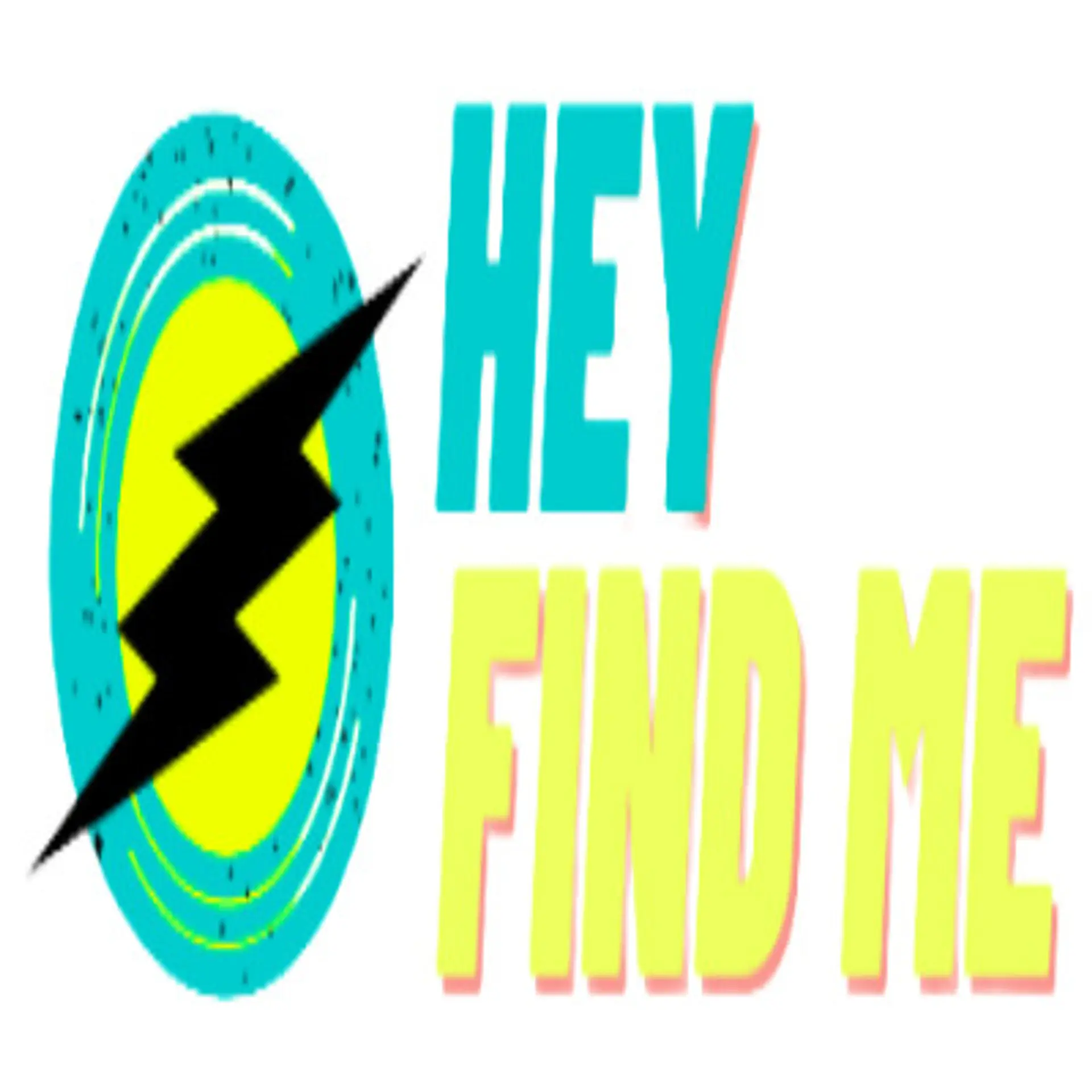 Hey Find Me