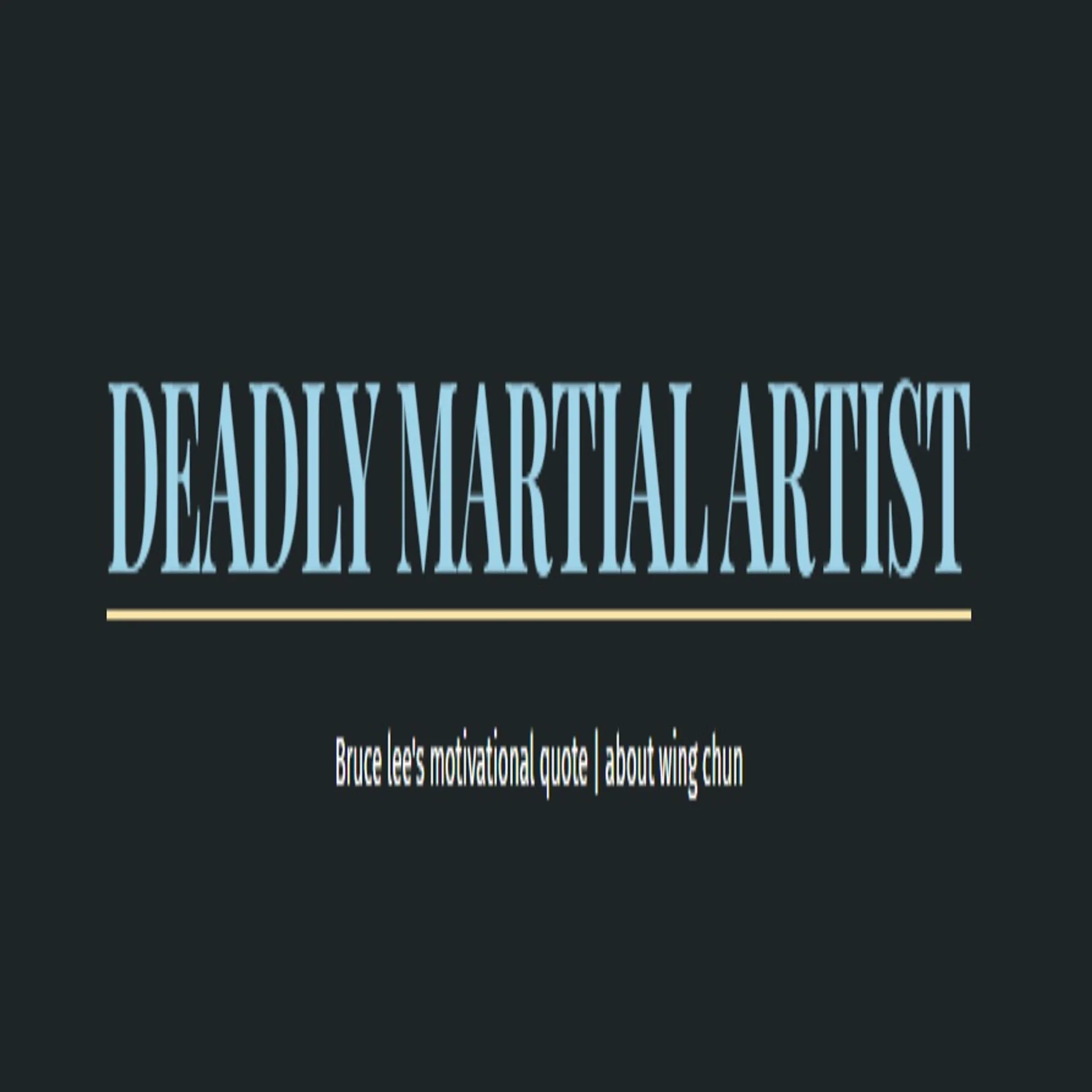 Deadly Martial Arts