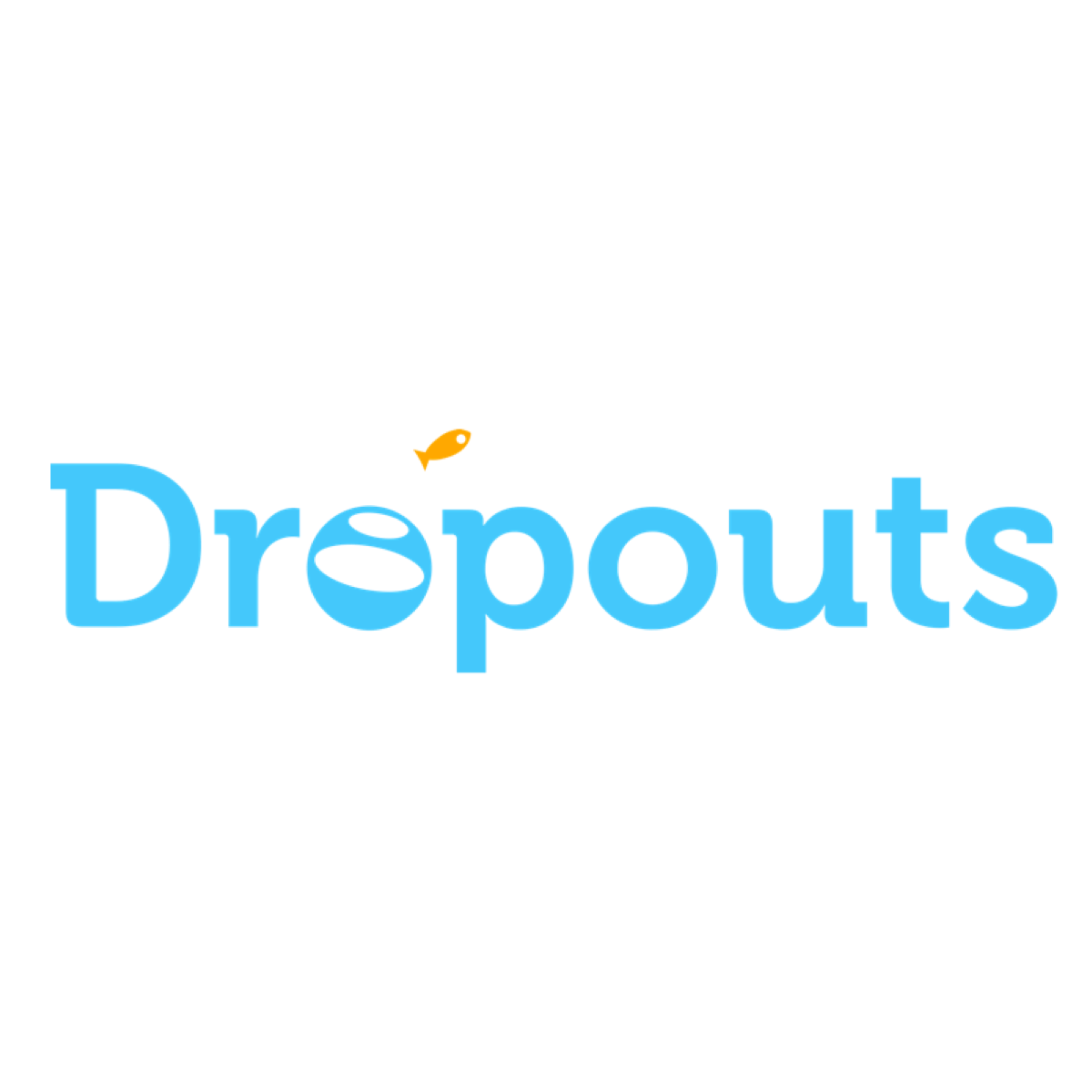 Dropouts