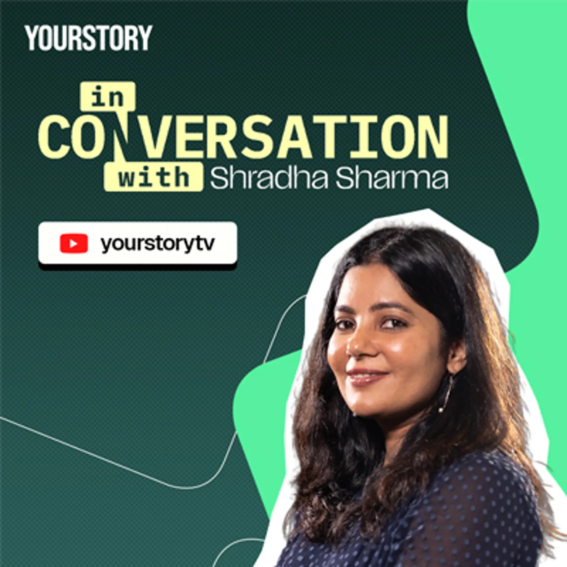 In conversation with Shradha Sharma