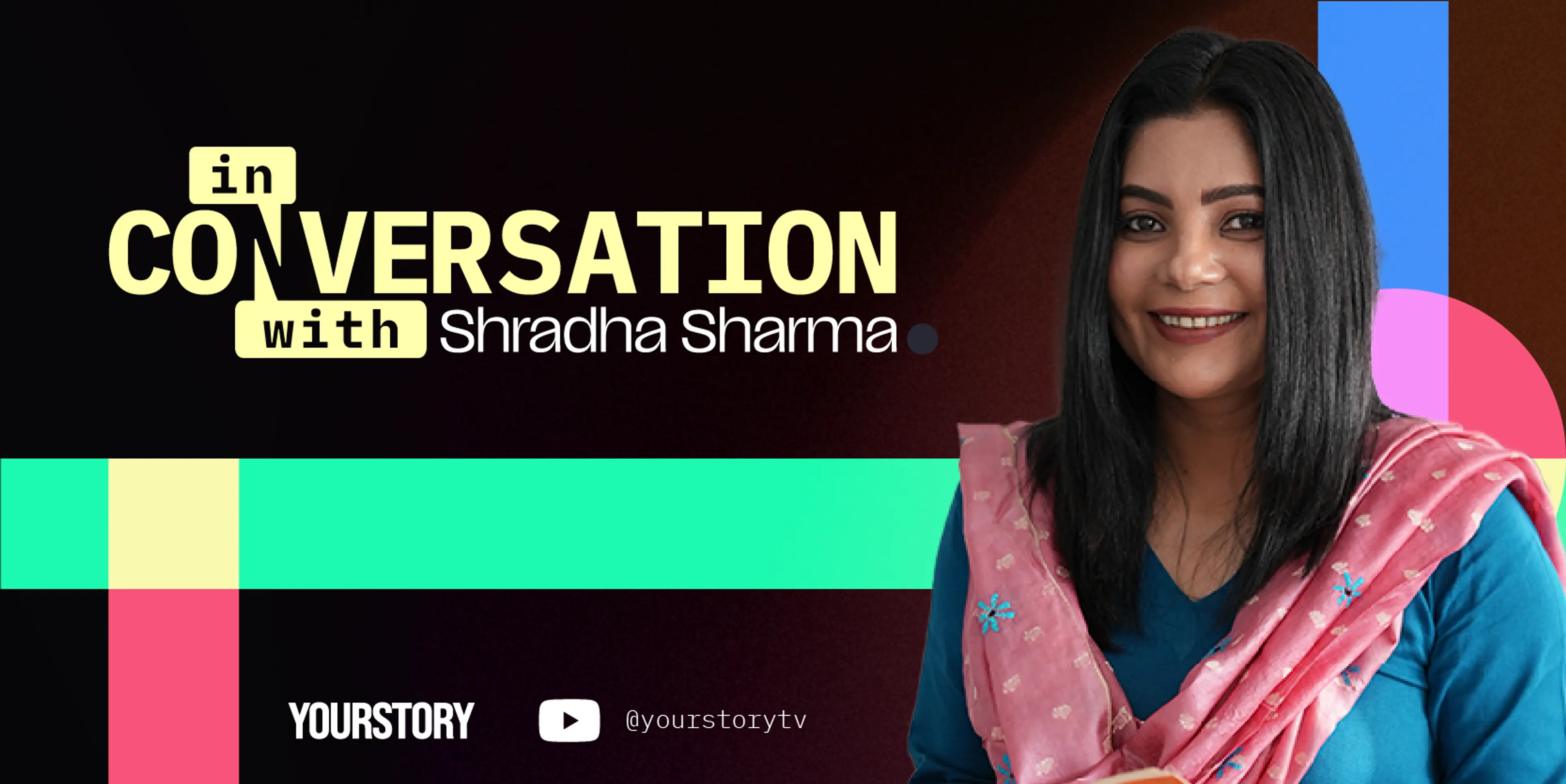 In conversation with Shradha Sharma