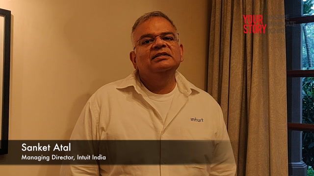 Sanket Atal, MD, Intuit India in conversation with YourStory