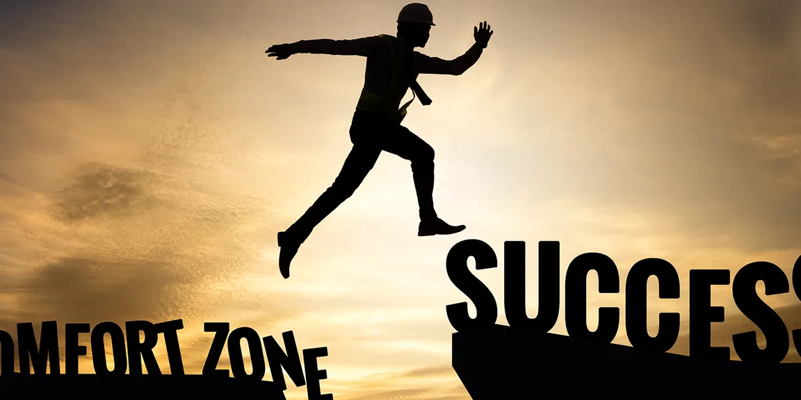 Your comfort zone Is inhibiting your success