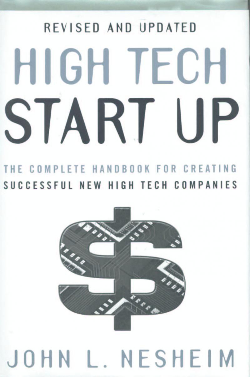 [Book Review] High Tech Startup: The Complete Handbook for Creating Successful New High Tech Companies