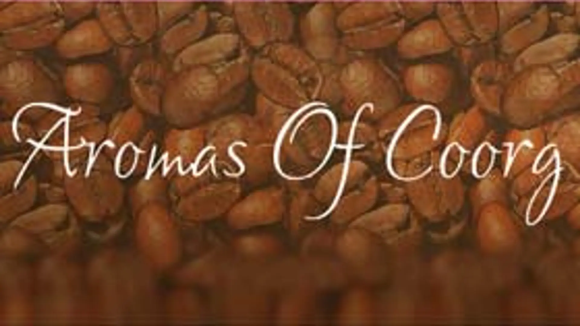 Bangalore Based Startup - Aromas of Coorg, Brewing Business with Coffee
