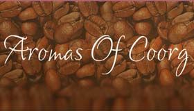Bangalore Based Startup - Aromas of Coorg, Brewing Business with Coffee