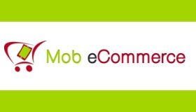 Mob eCommerce - Take Your Online Store On To 'Mobile'