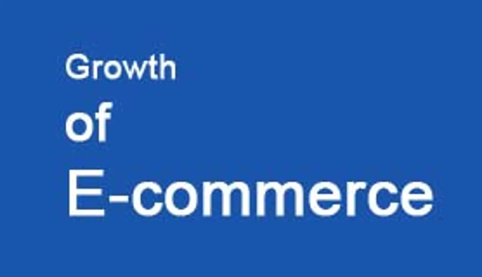 Growth of E-commerce in the Indian Market
