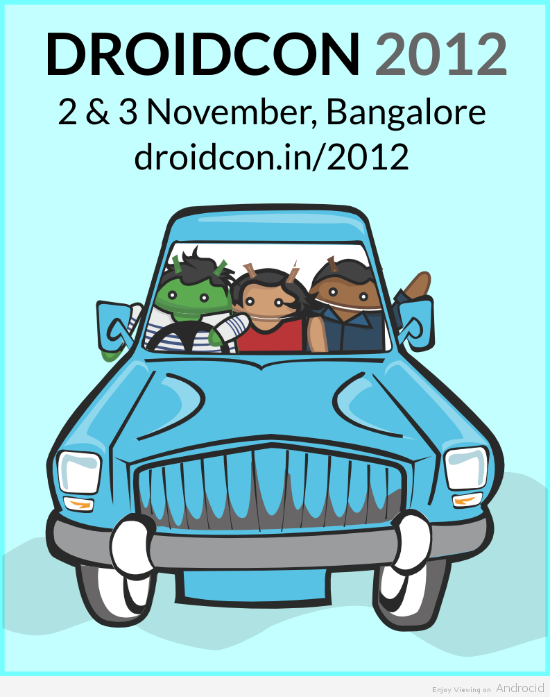 Block Your Calenders for November 2nd and 3rd 2012, DroidCon India Is Here!