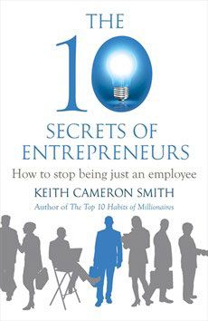 [Book Review] The 10 Secrets of Entrepreneurs