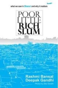 [Book Review] Poor Little Rich Slum: What We Saw in Dharavi, and Why it Matters