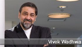 “Think big. Solve the problems of humanity”- Interview with Vivek Wadhwa, author, 'The Immigrant Exodus'