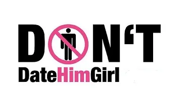 dont-date-him-girl