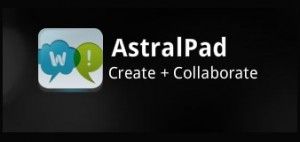 AstralPad Launches in India and 16 other countries; adds Google Drive support