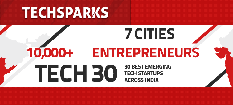 TechSparks 2013 - India’s Biggest Tech Startup Discovery Platform is back!