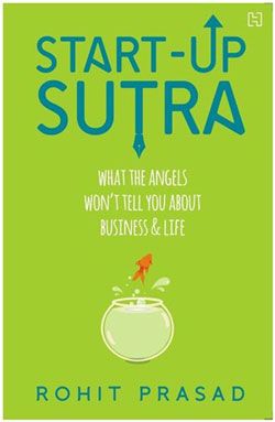 “The world is awaiting next Facebook or Google from India,” Rohit Prasad, author, Startup Sutra