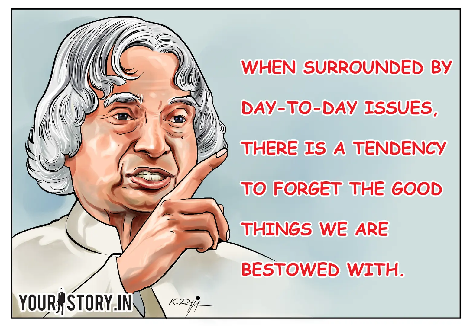 Thus spake series: Dr APJ Abdul Kalam’s quotes of relevance to entrepreneurs