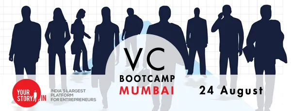 VC BootCamp in Mumbai on 24th August 