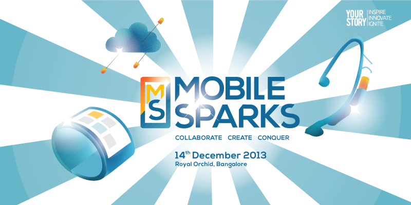 Announcing MobileSparks 2013 - Thriving in the Mobile First Economy