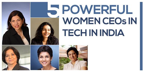 Five powerful women CEOs in tech in India