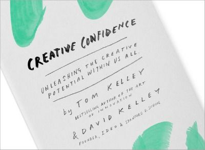 Achieving Creative Confidence: Seven Suggestions