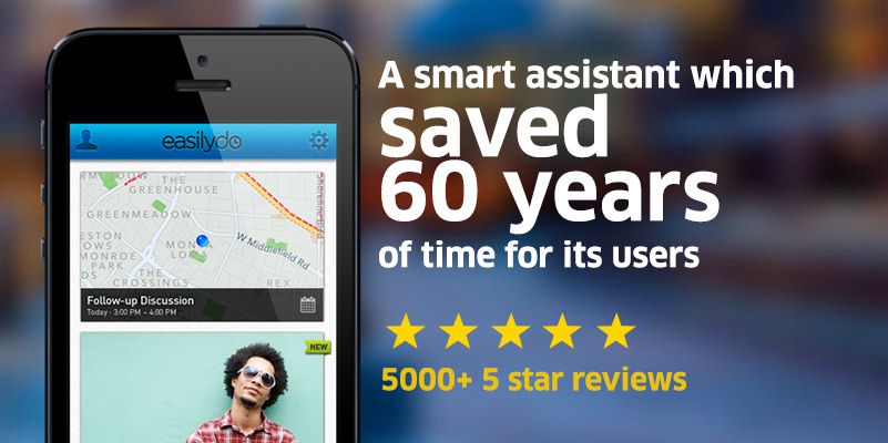 A smart assistant that never misses anything, that’s EasilyDo