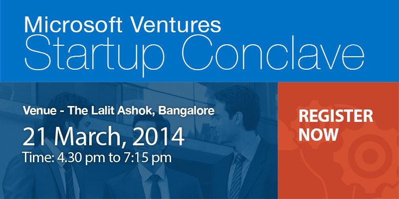 Microsoft Ventures Startup Conclave 2014 in Bangalore on 21 March