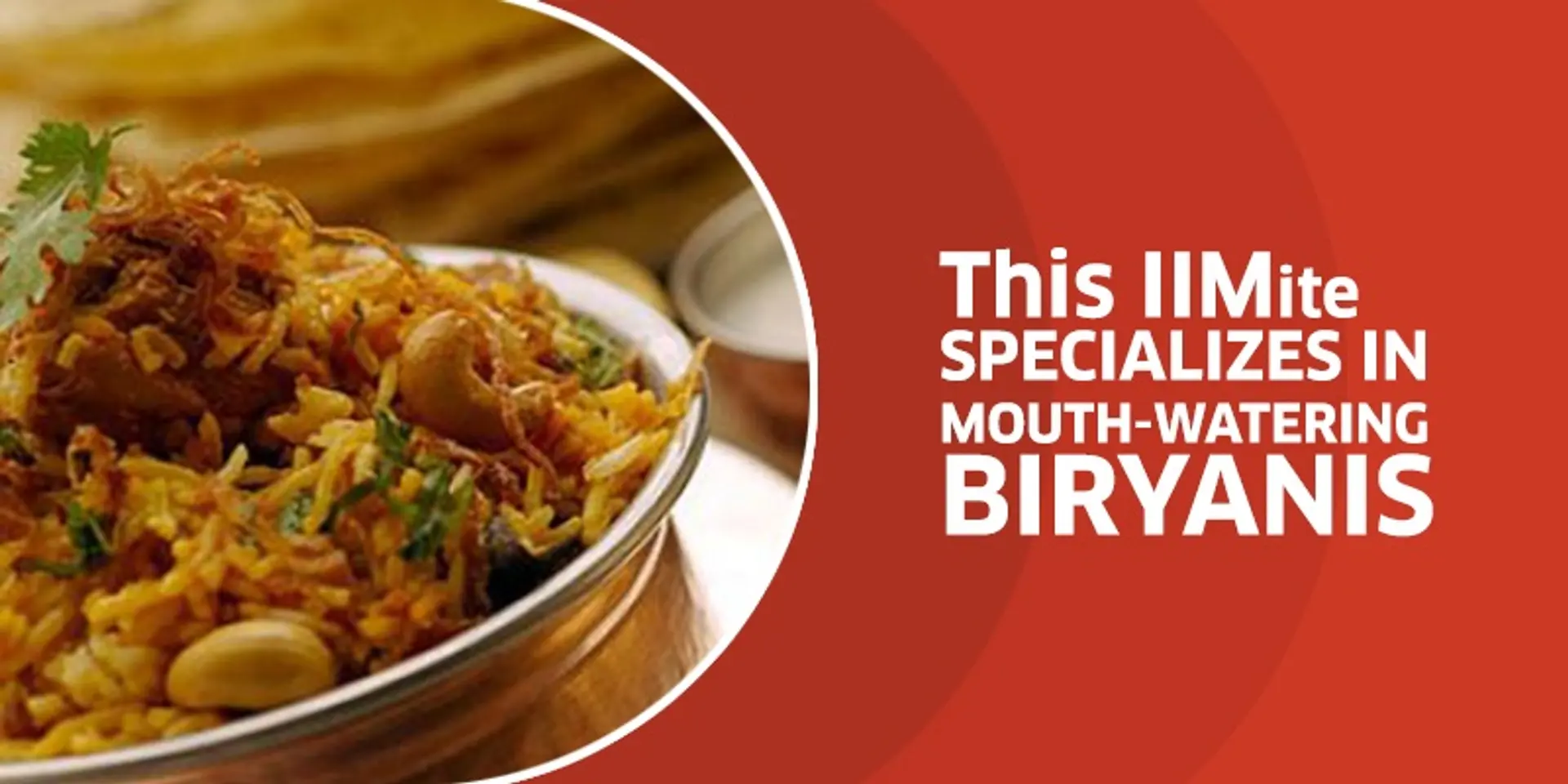 Serial entrepreneur teams up with IIM-C alumnus to float biryani brand, Nawaab Sheikh