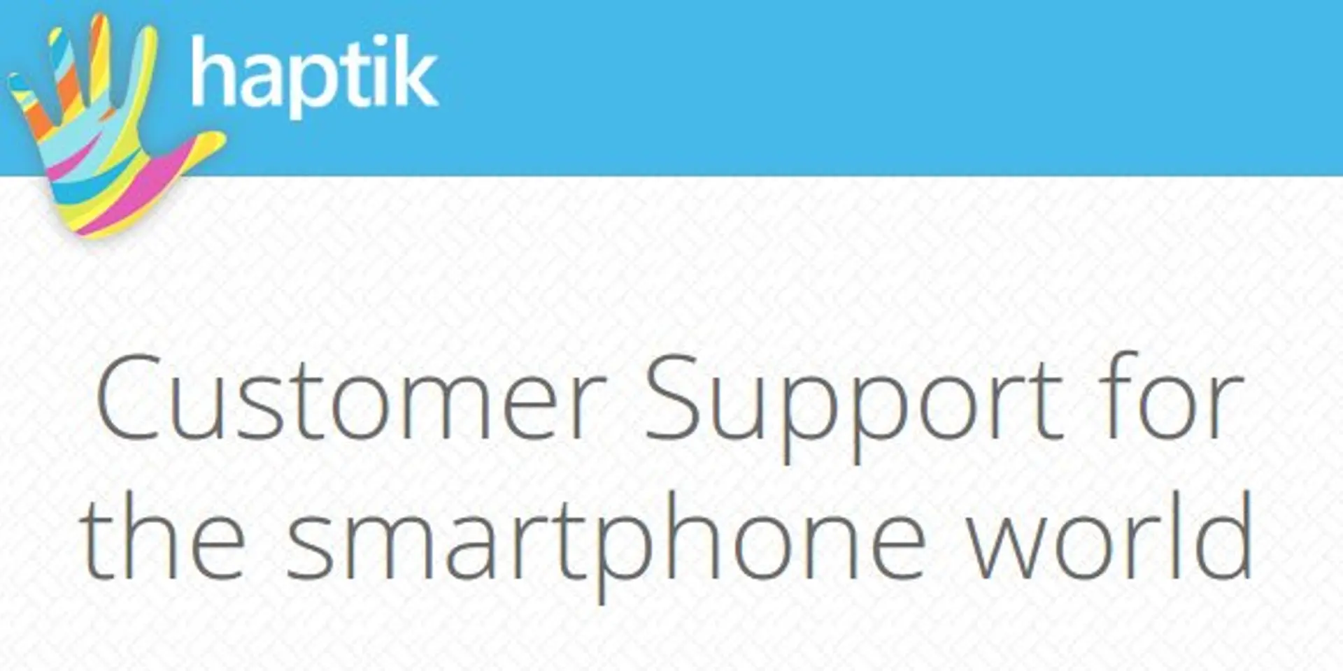 Haptik, an app to chat with companies for support, to launch on March 31, 2014