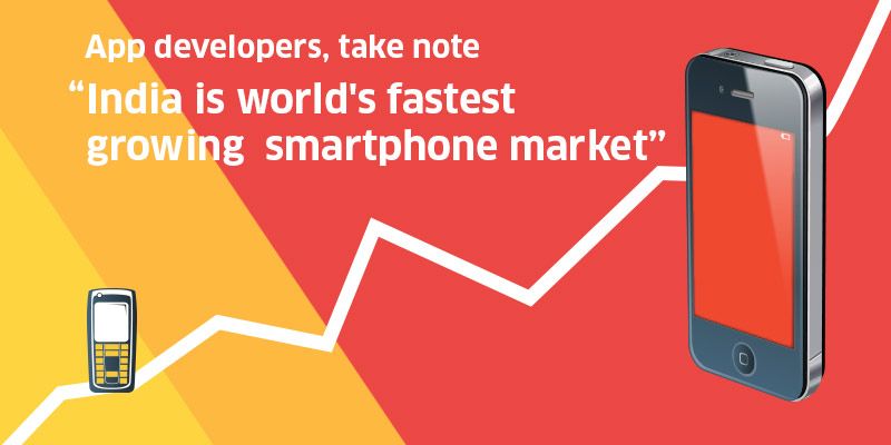 India is world's fastest growing smartphone market. App developers, take note