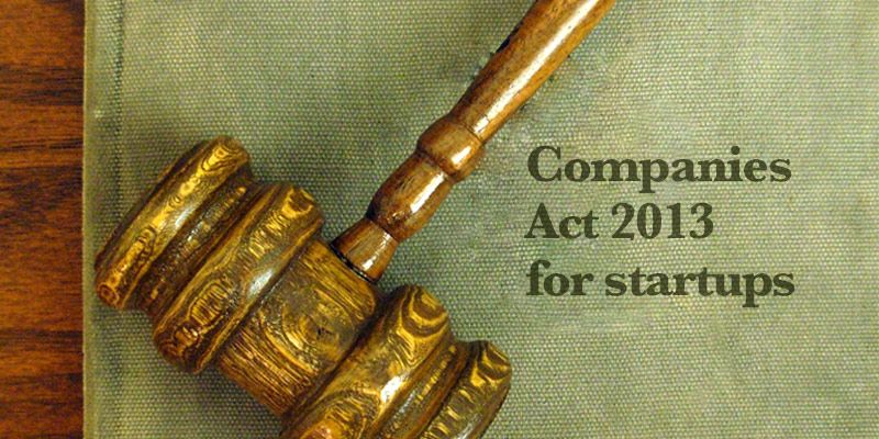 Impact of Companies Act 2013 for startups